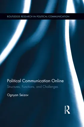 Seizov |  Political Communication Online | Buch |  Sack Fachmedien