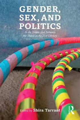 Tarrant |  Gender, Sex, and Politics | Buch |  Sack Fachmedien