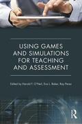 O'Neil / Baker / Perez |  Using Games and Simulations for Teaching and Assessment | Buch |  Sack Fachmedien