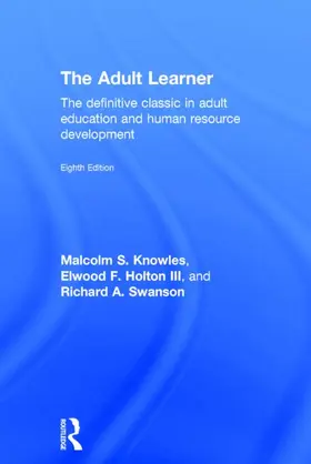 Knowles / Holton III / Swanson | The Adult Learner | Buch | 978-0-415-73901-6 | sack.de