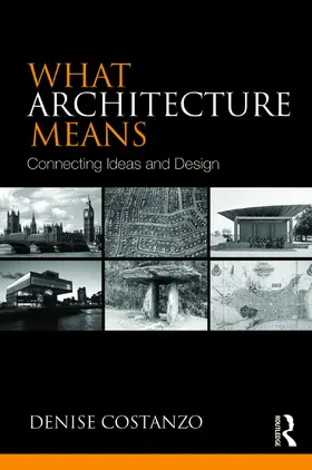 Costanzo |  What Architecture Means | Buch |  Sack Fachmedien