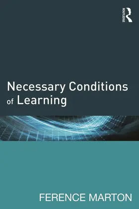 Marton | Necessary Conditions of Learning | Buch | 978-0-415-73914-6 | www.sack.de