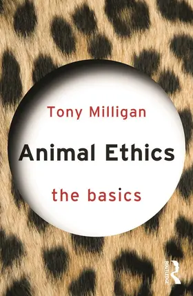 Miligan |  Animal Ethics | Buch |  Sack Fachmedien