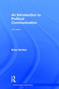McNair |  An Introduction to Political Communication | Buch |  Sack Fachmedien
