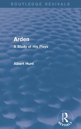 Hunt |  Arden (Routledge Revivals) | Buch |  Sack Fachmedien