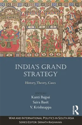 Bajpai / Basit / Krishnappa |  India's Grand Strategy | Buch |  Sack Fachmedien