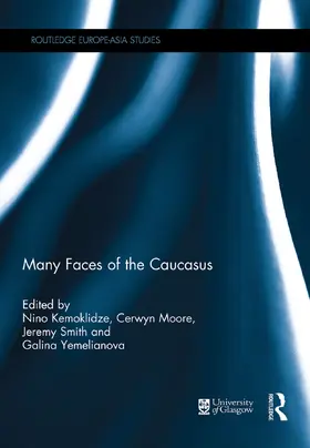 Kemoklidze / Moore / Smith |  Many Faces of the Caucasus | Buch |  Sack Fachmedien