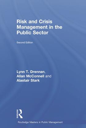 Stark / Drennan / McConnell | Risk and Crisis Management in the Public Sector | Buch | 978-0-415-73968-9 | sack.de