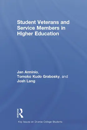 Arminio / Grabosky / Lang |  Student Veterans and Service Members in Higher Education | Buch |  Sack Fachmedien