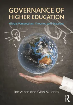 Austin / Jones | Governance of Higher Education | Buch | 978-0-415-73975-7 | www.sack.de