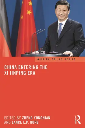 Yongnian / Gore |  China Entering the Xi Jinping Era | Buch |  Sack Fachmedien