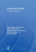 Bridge / Barr / Bouzarovski |  Energy and Society | Buch |  Sack Fachmedien