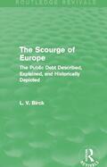 Birck |  The Scourge of Europe (Routledge Revivals) | Buch |  Sack Fachmedien