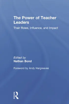 Hargreaves / Bond |  The Power of Teacher Leaders | Buch |  Sack Fachmedien