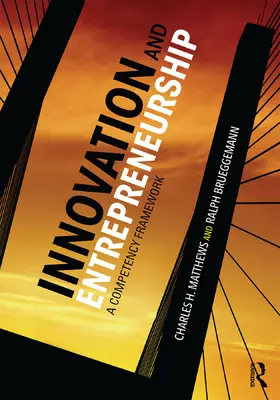 Brueggemann / Matthews |  Innovation and Entrepreneurship | Buch |  Sack Fachmedien