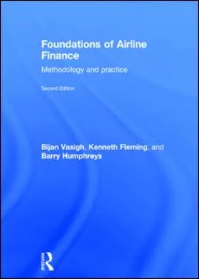 Vasigh | Foundations of Airline Finance | Buch | 978-0-415-74325-9 | www.sack.de