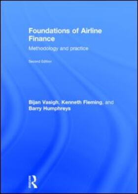 Vasigh | Foundations of Airline Finance | Buch | 978-0-415-74325-9 | sack.de