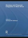 Oshikoya |  Monetary and Financial Integration in West Africa | Buch |  Sack Fachmedien