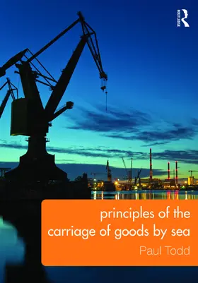 Todd | Principles of the Carriage of Goods by Sea | Buch | 978-0-415-74373-0 | www.sack.de