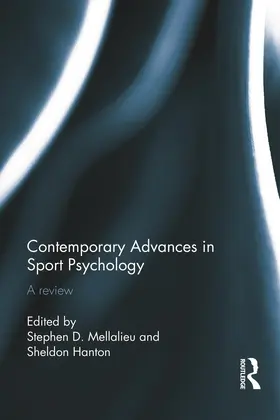 Mellalieu / Hanton |  Contemporary Advances in Sport Psychology | Buch |  Sack Fachmedien