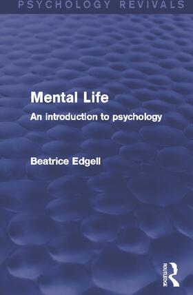 Edgell |  Mental Life (Psychology Revivals) | Buch |  Sack Fachmedien