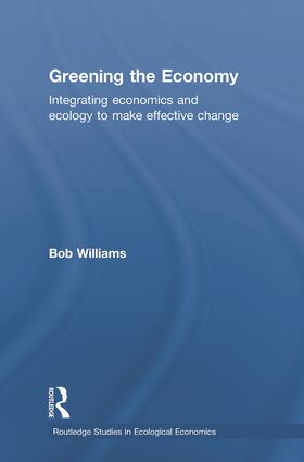 Williams | Greening the Economy | Buch | 978-0-415-74550-5 | sack.de