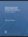 Ebeling |  Political Economy, Public Policy and Monetary Economics | Buch |  Sack Fachmedien