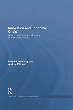 Archibugi / Filippetti |  Innovation and Economic Crisis | Buch |  Sack Fachmedien