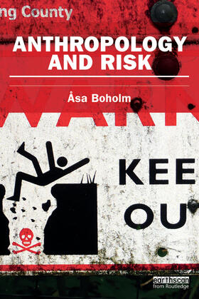 Boholm | Anthropology and Risk | Buch | 978-0-415-74563-5 | sack.de