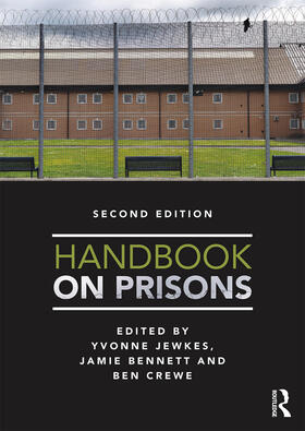 Crewe / Jewkes / Bennett |  Handbook on Prisons | Buch |  Sack Fachmedien