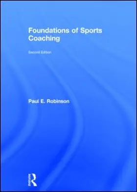 Gill | Foundations of Sports Coaching | Buch | 978-0-415-74610-6 | www.sack.de