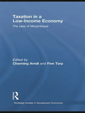 Arndt / Tarp | Taxation in a Low-Income Economy | Buch | 978-0-415-74652-6 | www.sack.de
