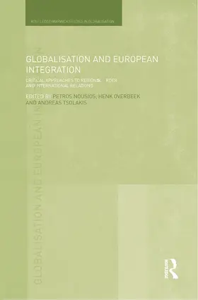 Nousios / Overbeek / Tsolakis | Globalisation and Economic Security in East Asia | Buch | 978-0-415-74669-4 | www.sack.de