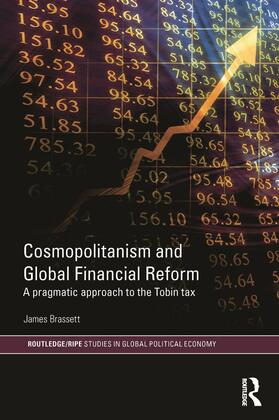 Brassett |  Cosmopolitanism and Global Financial Reform | Buch |  Sack Fachmedien