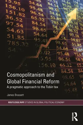 Brassett |  Cosmopolitanism and Global Financial Reform | Buch |  Sack Fachmedien