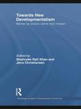 Khan / Christiansen |  Towards New Developmentalism | Buch |  Sack Fachmedien