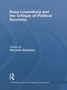 Bellofiore |  Rosa Luxemburg and the Critique of Political Economy | Buch |  Sack Fachmedien