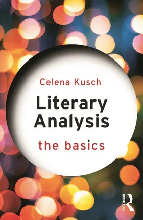 Kusch | Literary Analysis | Buch | 978-0-415-74710-3 | www.sack.de