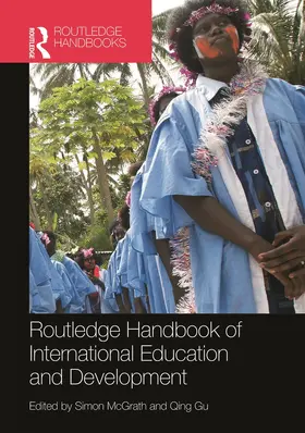 McGrath / Gu |  Routledge Handbook of International Education and Development | Buch |  Sack Fachmedien