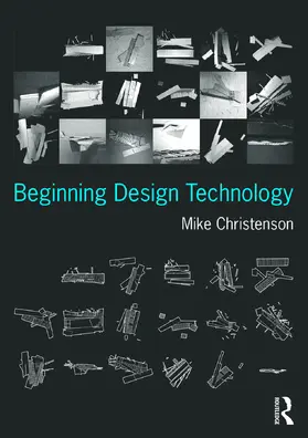 Christenson |  Beginning Design Technology | Buch |  Sack Fachmedien