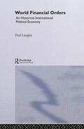 Langley |  World Financial Orders | Buch |  Sack Fachmedien