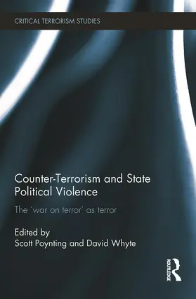 Poynting / Whyte |  Counter-Terrorism and State Political Violence | Buch |  Sack Fachmedien