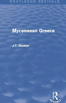 Hooker |  Mycenaean Greece (Routledge Revivals) | Buch |  Sack Fachmedien