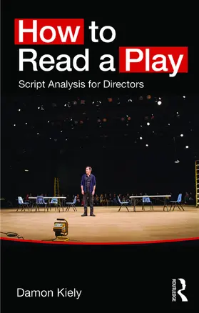 Kiely |  How to Read a Play | Buch |  Sack Fachmedien