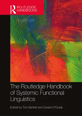 Bartlett / O'Grady |  The Routledge Handbook of Systemic Functional Linguistics | Buch |  Sack Fachmedien