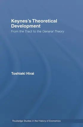 Hirai | Keynes's Theoretical Development | Buch | 978-0-415-74854-4 | sack.de