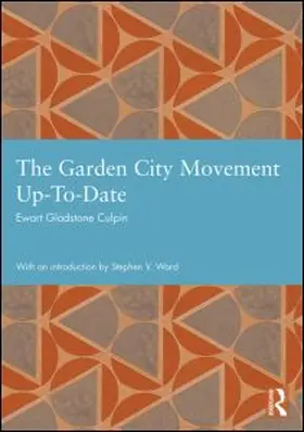 Culpin |  The Garden City Movement Up-To-Date | Buch |  Sack Fachmedien