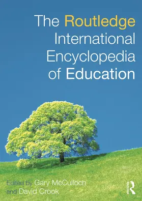 McCulloch / Crook | The Routledge International Encyclopedia of Education | Buch | 978-0-415-74923-7 | www.sack.de