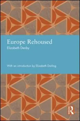 Denby |  Europe Rehoused | Buch |  Sack Fachmedien