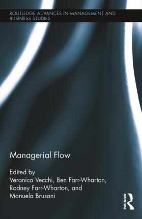 Vecchi / Farr-Wharton / Brusoni | Managerial Flow | Buch | 978-0-415-74945-9 | sack.de